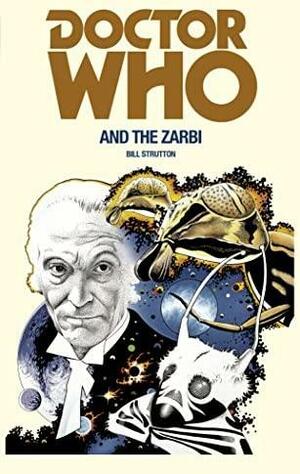 Doctor Who and the Zarbi by Bill Strutton