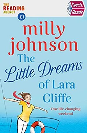 The Little Dreams of Lara Cliffe: Quick Reads 2020 by Milly Johnson