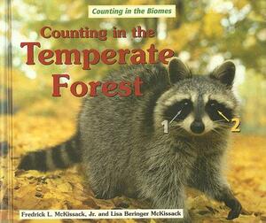 Counting in the Temperate Forest by Fredrick L. McKissack, Lisa Beringer McKissack