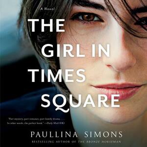 The Girl in Times Square by Paullina Simons