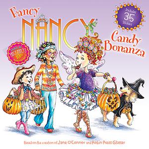 Fancy Nancy: Candy Bonanza by Jane O'Connor