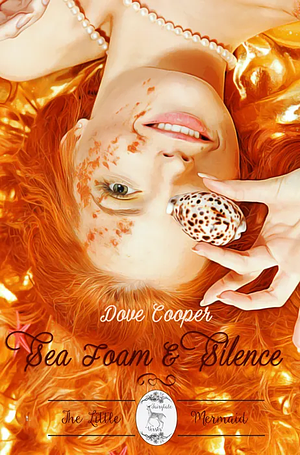 Sea Foam and Silence by S.L. Dove Cooper