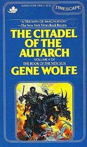 The Citadel of the Autarch by Gene Wolfe