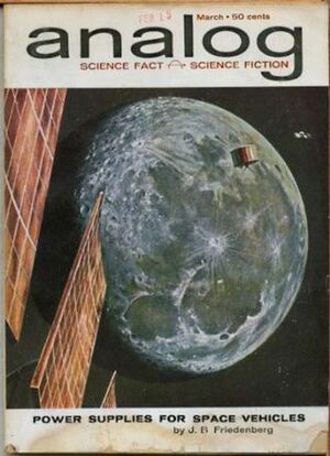 Analog Science Fiction and Fact, 1962 March by Poul Anderson, Christopher Anvil, Randall Garrett, John Brunner, John W. Campbell Jr., Roger Dee, J.B. Friedenberg