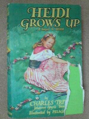 Heidi Grows Up by Charles Tritten