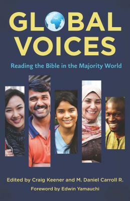 Global Voices: Reading the Bible in the Majority World by 