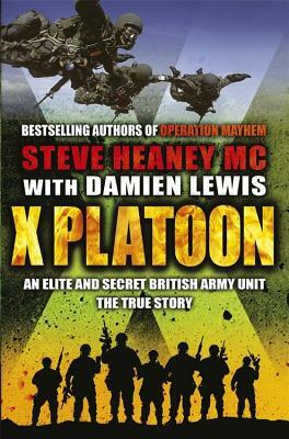 X Platoon by Steve Heaney, Damien Lewis