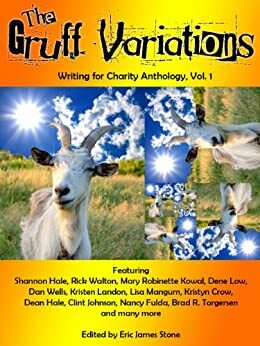 The Gruff Variations by Eric James Stone