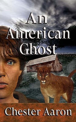 An American Ghost by Chester Aaron