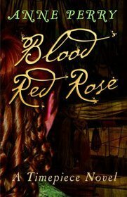 Blood Red Rose by Anne Perry
