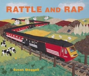 Rattle and Rap by Susan Steggall