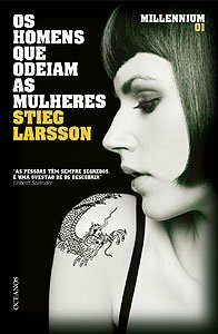 Os Homens que Odeiam as Mulheres by Stieg Larsson