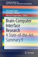 Brain-Computer Interface Research: A State-of-the-Art Summary 9 by Michael Tangermann, Brendan Z. Allison, Christoph Guger