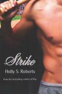 Strike by Holly S. Roberts