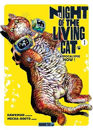 Nyaight of the Living Cat T01 by Hawkman, Mecha-Roots