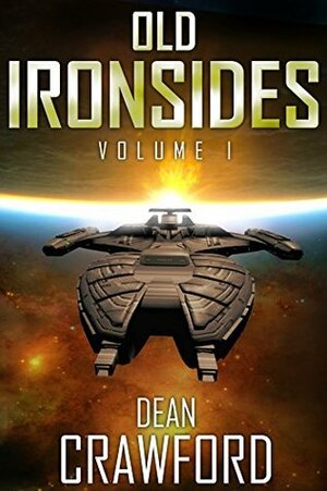 Old Ironsides by Dean Crawford