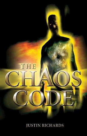 The Chaos Code by Justin Richards