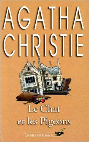 Le Chat et les pigeons by Agatha Christie