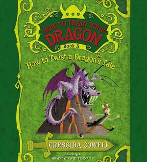 How to Twist a Dragon's Tale by Cressida Cowell