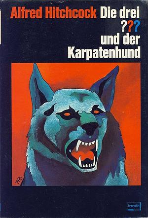 Die drei ??? und der Karpatenhund by 