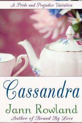 Cassandra by Jann Rowland