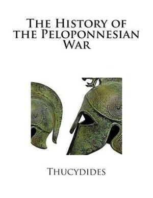 The History of the Peloponnesian War by Thucydides