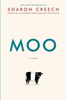 Moo by Sharon Creech