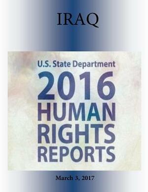 IRAQ 2016 HUMAN RIGHTS Report by U. S. State Department