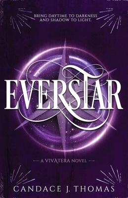 Everstar by Candace J. Thomas