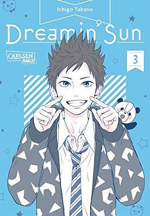 Dreamin' Sun 3: Warmherzige Slice-of-Life Romance von ORANGE-Mangaka Ichigo Takano by Ichigo Takano, Lasse Christian Christiansen