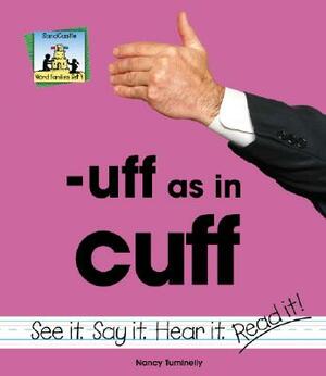 Uff as in Cuff by Nancy Tuminelly