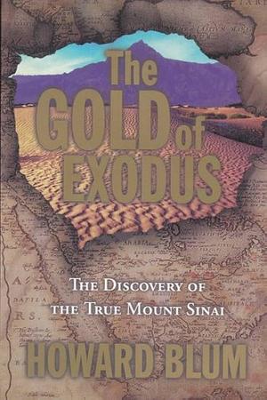 The Gold of Exodus by Howard Blum, Howard Blum