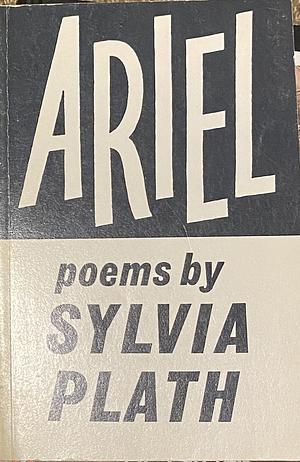 Ariel by Sylvia Plath