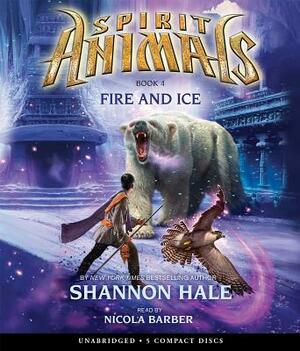 Fire and Ice by Shannon Hale