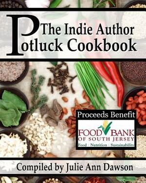 The Indie Author Potluck Cookbook by Monica La Porta, Shiao-Jang Kung, Marie Long