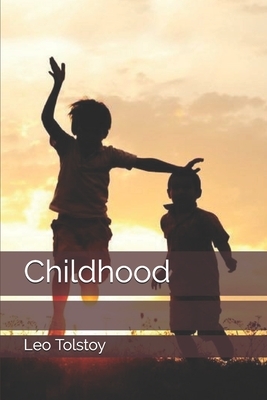 Childhood by Leo Tolstoy