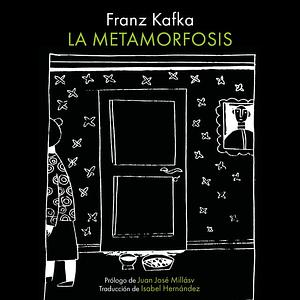 La Metamorfosis by Franz Kafka