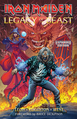 Iron Maiden Legacy of the Beast Expanded Edition Volume 1 by Llexi Leon, Ian Edginton