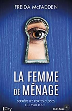 La femme de ménage  by Freida McFadden