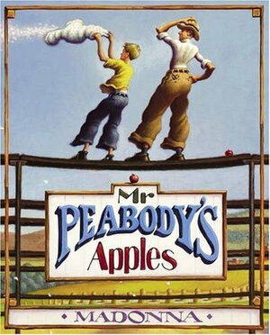 Mr.Peabody's Apples by Loren Long