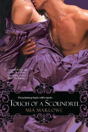 Touch of a Scoundrel by Mia Marlowe