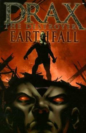 Drax the Destroyer: Earthfall by Keith Giffen, Mitch Breitweiser