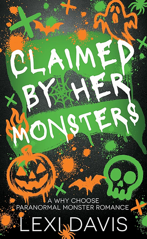 Claimed By Her Monsters  by Lexi Davis