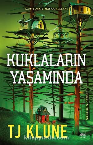 Kuklaların Yaşamında by TJ Klune