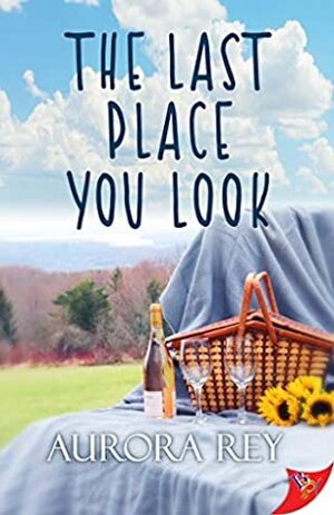 The Last Place You Look by Aurora Rey