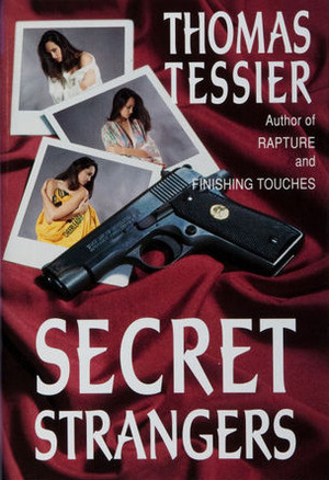 Secret Strangers by Thomas Tessier