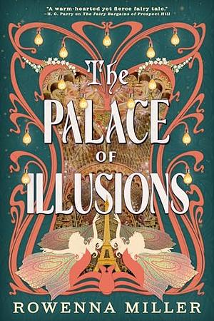 The Palace of Illusions by Rowenna Miller