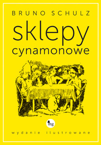 Sklepy cynamonowe by Bruno Schulz