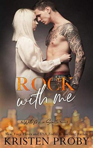 Rock With Me by Kristen Proby