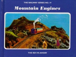 Mountain Engines by Wilbert Awdry